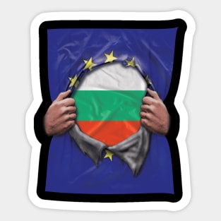 Bulgaria Flag European Union Flag Ripped Open - Gift for Bulgarian From Bulgaria Sticker